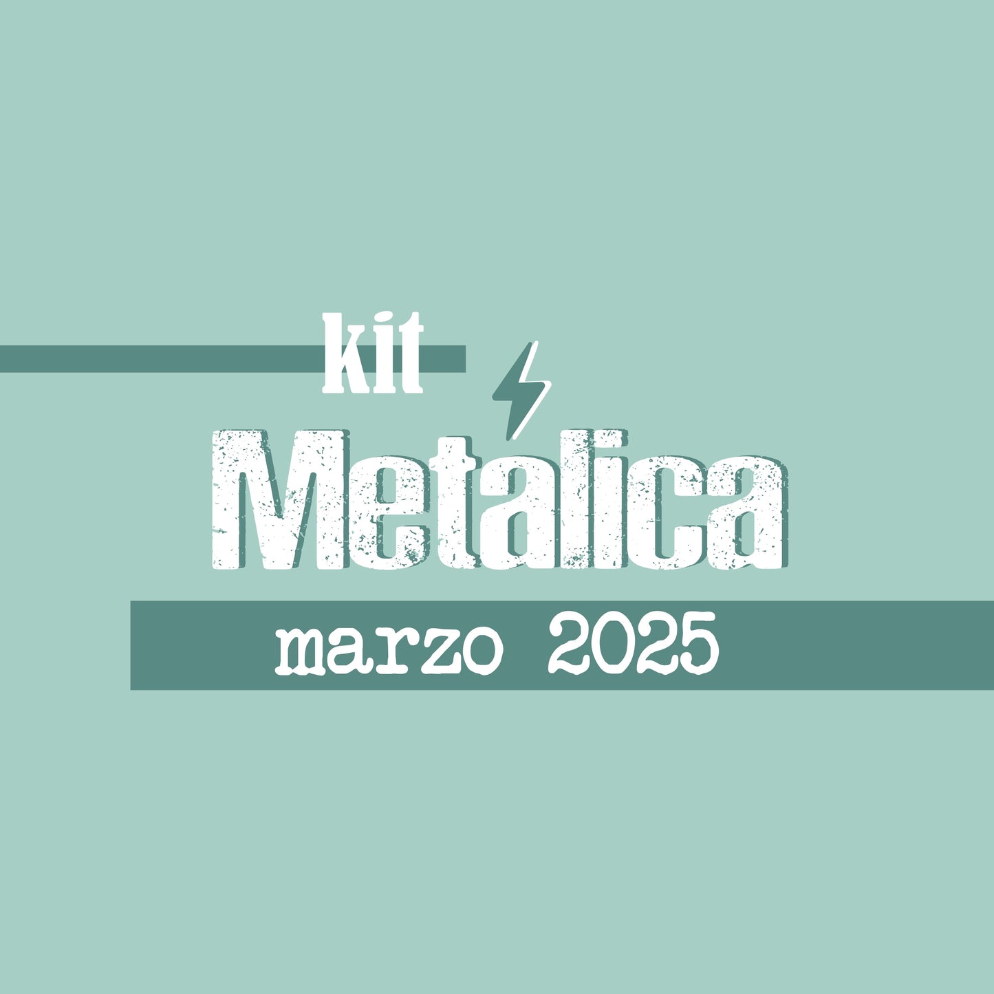 KIT METÁLICA MARZO 2025 - SCRAPBOOKING