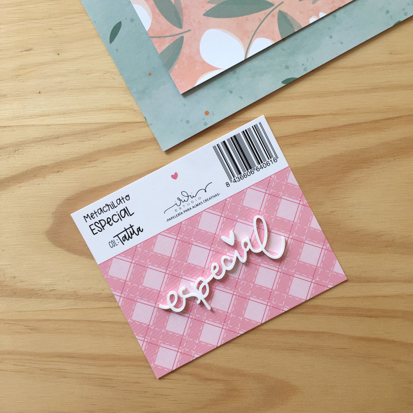 METACRILATO ESPECIAL - TATITA - SCRAPBOOKING