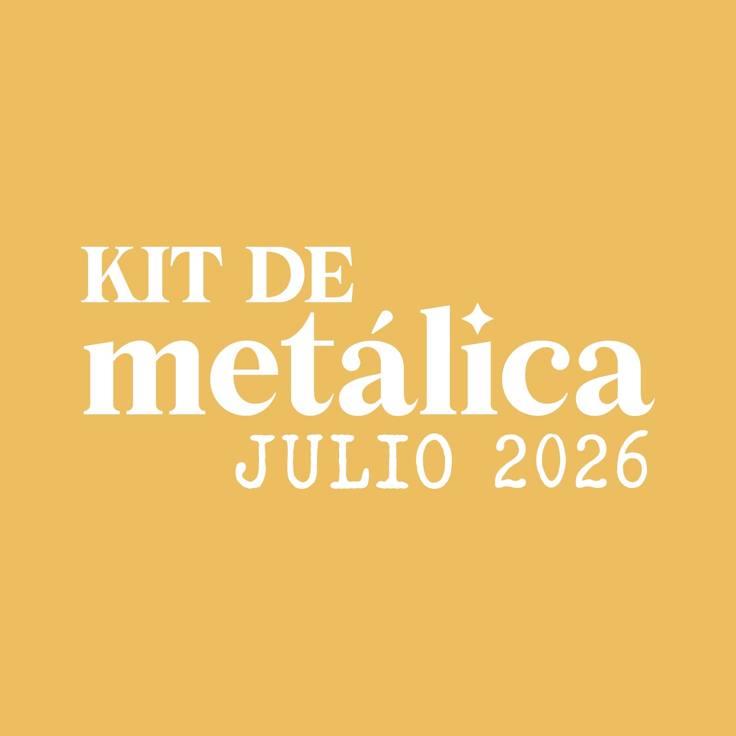KIT METÁLICA JULIO 2026 - EXCLUSIVO SUSCRIPTORAS - SCRAPBOOKING