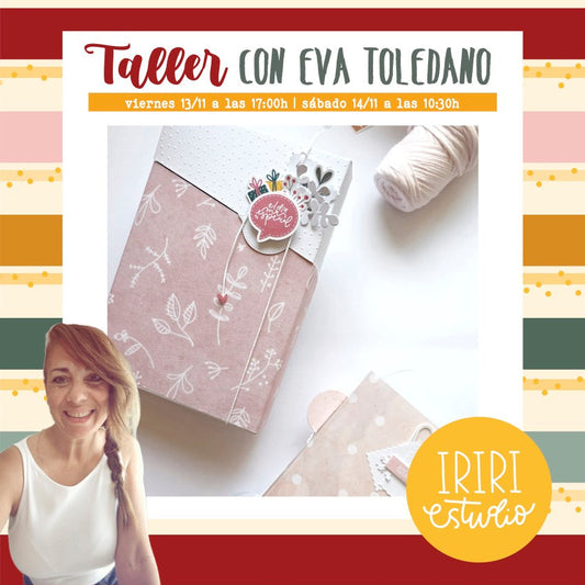 RESERVA TALLER CON EVA TOLEDANO - ÁLBUM VILLA TURRÓN - FERIA SCRAP, CREA Y DECORA