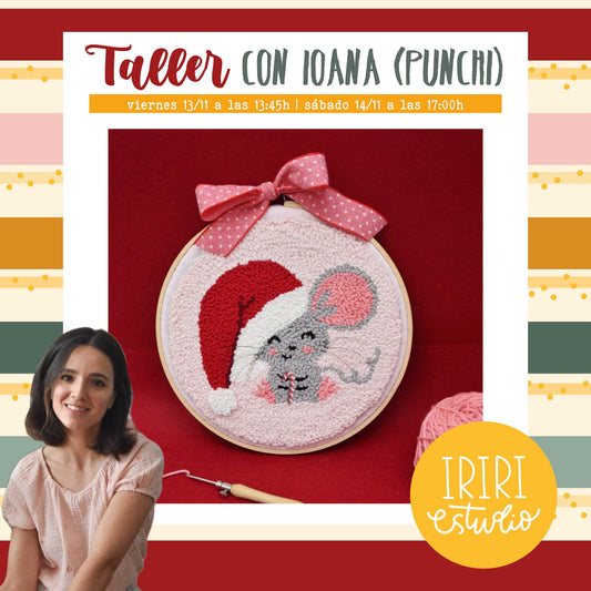 RESERVA TALLER CON IOANA DE PUNCH NEEDLE - TURRÓN NOEL CON PUNCH NEEDLE - FERIA SCRAP, CREA Y DECORA