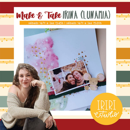 RESERVA MAKE AND TAKE CON IRINA DE LUNAMIA - LAYOUT NAVIDEÑO MIXMEDIA - FERIA SCRAP, CREA Y DECORA