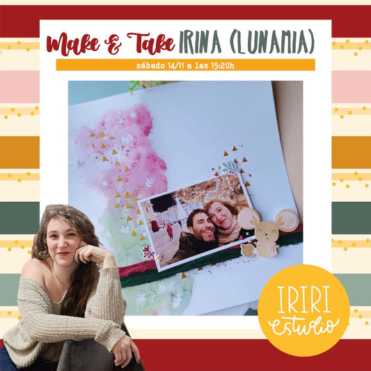 RESERVA MAKE AND TAKE CON IRINA DE LUNAMIA - LAYOUT NAVIDEÑO MIXMEDIA - FERIA SCRAP, CREA Y DECORA