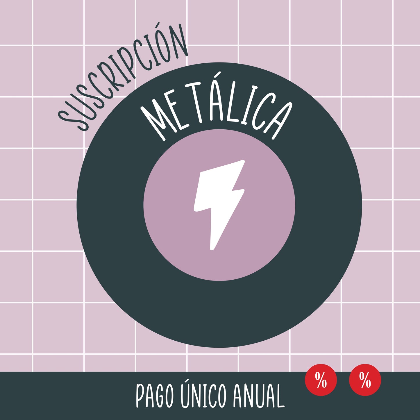 SUSCRIPCIÓN METÁLICA PAGO ANUAL - SUSCRIPCIÓN SCRAPBOOKING