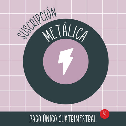 SUSCRIPCIÓN METÁLICA - PAGO ÚNICO CUATRIMESTRAL - SCRAPBOOKING